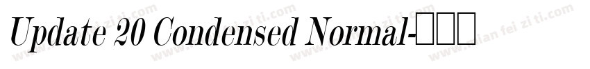 Update 20 Condensed Normal字体转换
